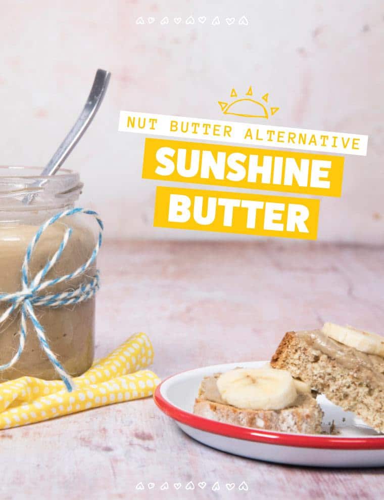 Sunshine Butter - Nut Butter Alternative | Need a nut free snack? Are you making a recipe that calls for nut butter but need a replacement for peanut butter? Try this sunshine butter made with sunflower seeds. #babyledfeeding #nutfree #nonuts #healthylunchideas