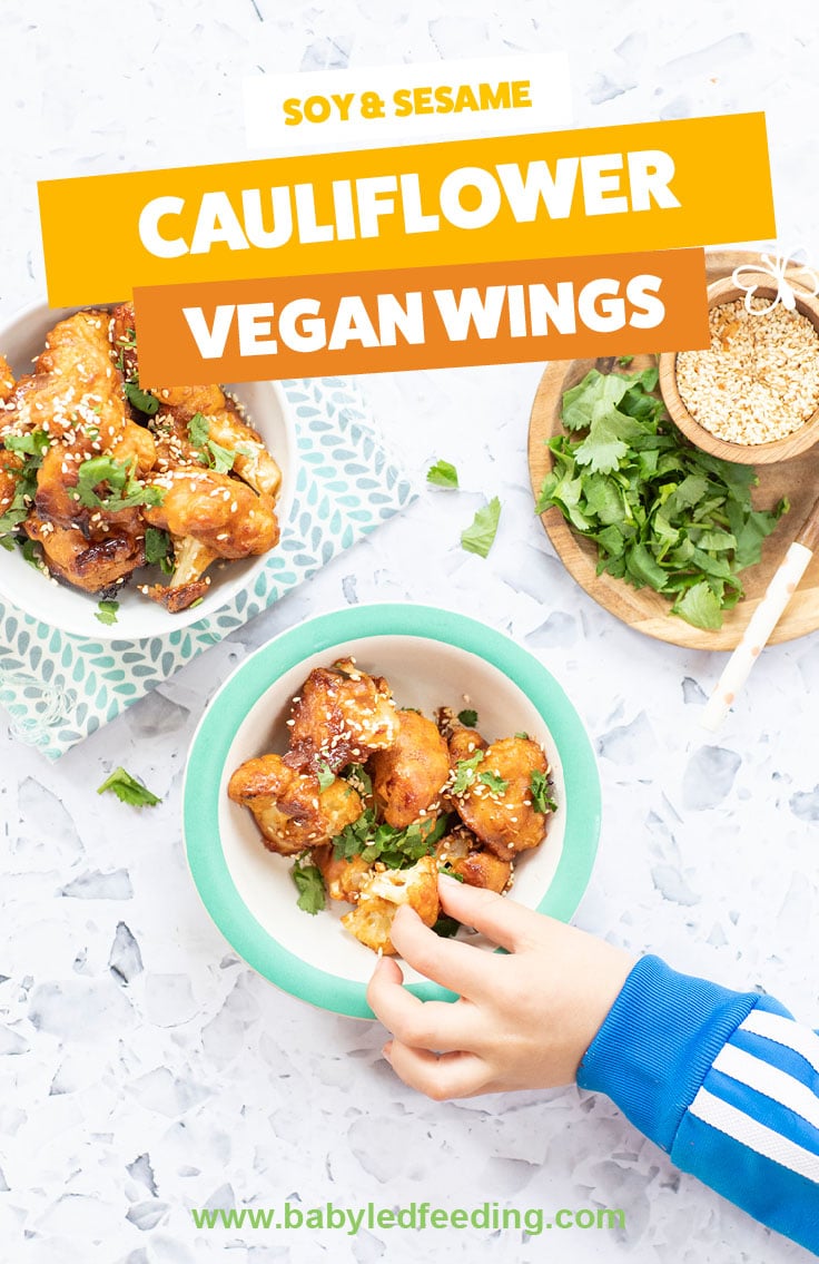 Vegan Sesame and Soy Cauliflower Wings for Baby Led Weaning. Lightly sweet refined sugar free cauliflower recipe for the entire family! #babyledweaning #vegan