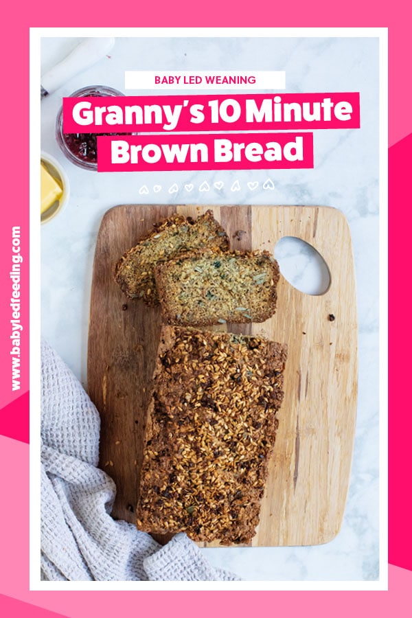 Baby Led Feeding Grannys Brown Bread PIN3
