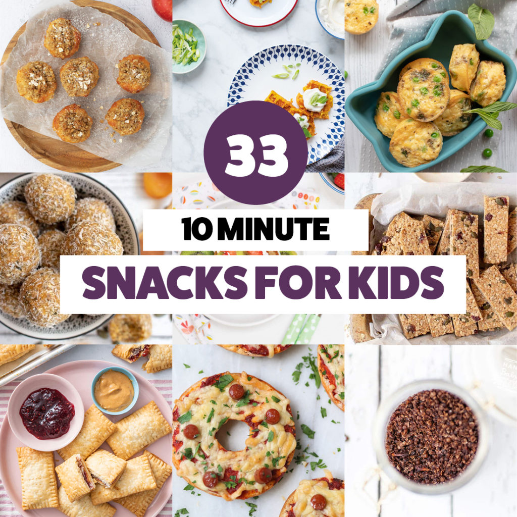 33 10 Minute Snacks for Kids