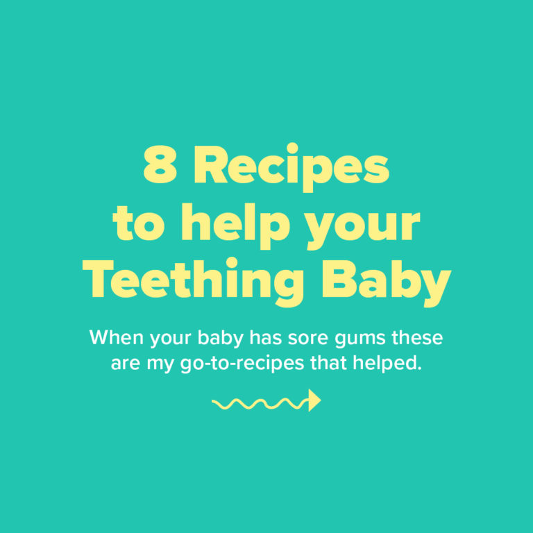 8 Recipes to Help your Teething Baby - 100% Natural Teething Remedies