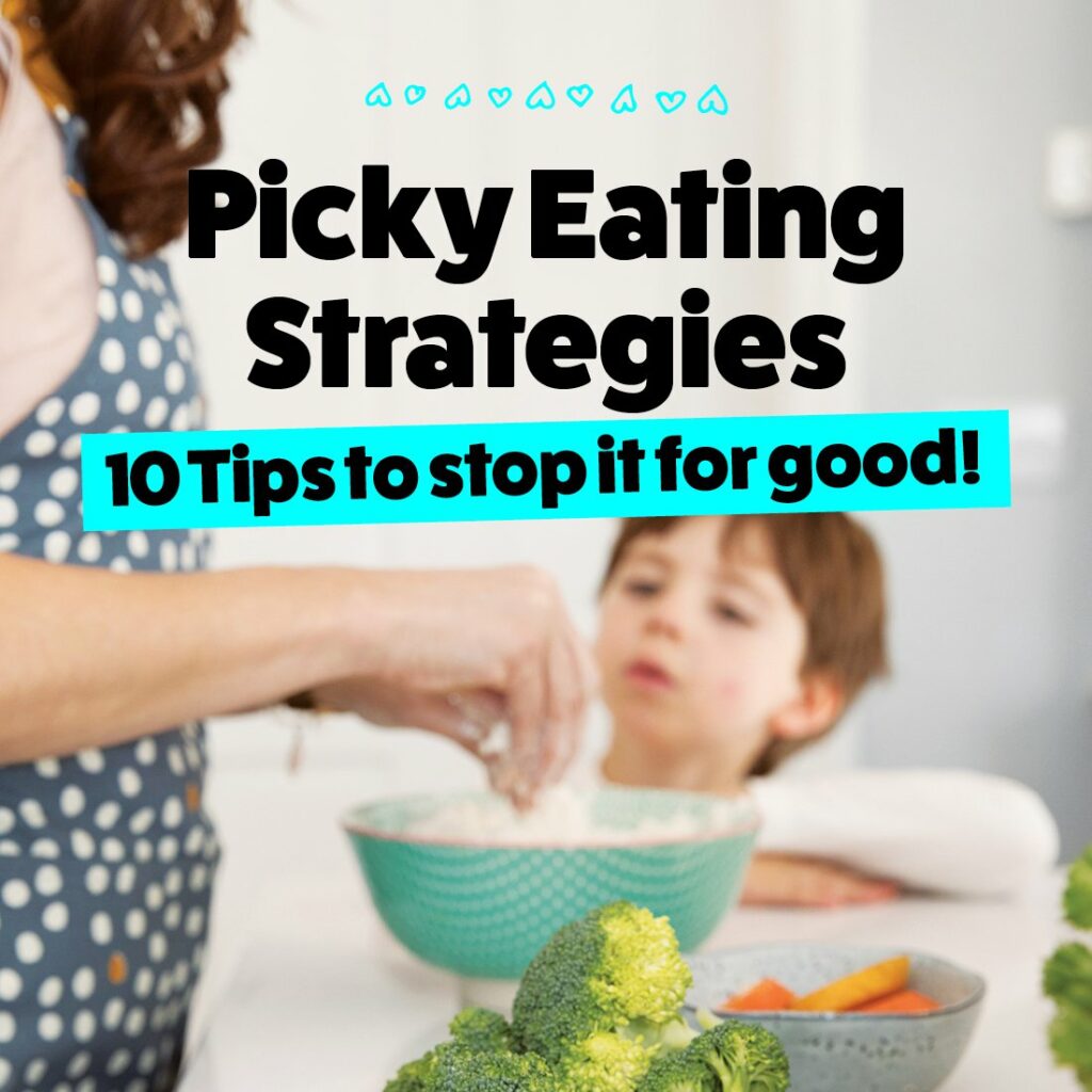 strategies to stop picky eating in children